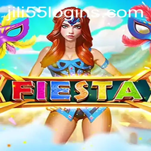 Exploring the Exciting Realm of Fiesta and the Jili55 Login Experience
